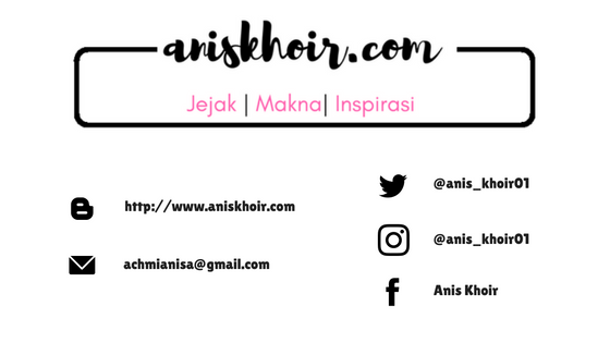 anis khoir, pendidikan usia dini, sekolah usia dini, psikologi anak, profil blogger, aniskhoir.com, lifestyle blogger