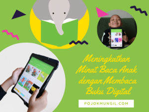 Menumbuhkan Minat Baca Anak Dengan Aplikasi Perpustakaan Digital Let's Read