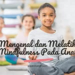 latihan mindful pada anak